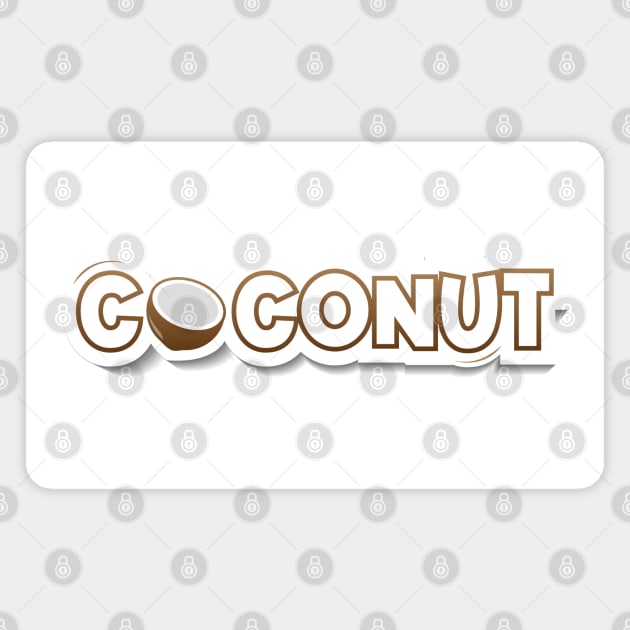 Coconut Text Magnet by dewarafoni